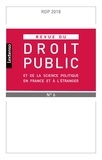  Collectif - Revue du droit public et de la science politique en France et à l'étranger N° 6/2018 : .