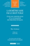 Marc Sztulman - La biométrie saisie par le droit public.