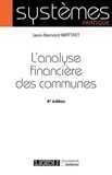 Jean-Bernard Mattret - L'analyse financière des communes.