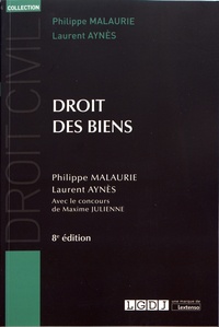 Philippe Malaurie et Laurent Aynès - Droit des biens.