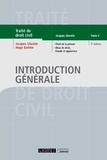 Jacques Ghestin - Introduction générale - Tome 2, Droit de la preuve, abus de droit, fraude et apparence.