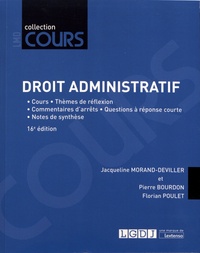 Jacqueline Morand-Deviller et Pierre Bourdon - Droit administratif - Cours, réflexions et débats.