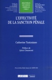 Catherine Tzutzuiano - L'effectivité de la sanction pénale.