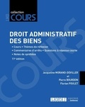Jacqueline Morand-Deviller et Pierre Bourdon - Droit administratif des biens - Cours, réflexions et débats.