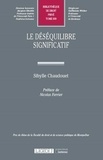 Sibylle Chaudouet - Le déséquilibre significatif.