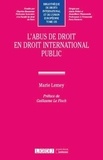 Marie Lemey - L'abus de droit en droit international public.