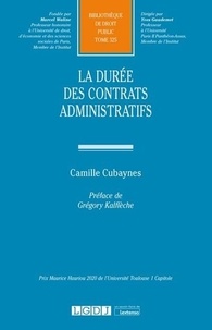 Camille Cubaynes - La durée des contrats administratifs.