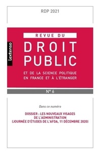 Yves Gaudemet - Revue du droit public et de la science politique en France et à l'étranger N° 6, 2021 : Les nouveaux visages de l'administration.