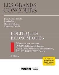 Jean-Baptiste Barfety et Jean Dalbard - Politiques économiques.