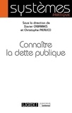 Xavier Cabannes et Christophe Pierucci - Connaître la dette publique.