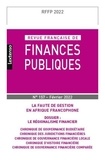 Michel Bouvier - Revue française de finances publiques N° 157, février 2022 : La faute de gestion en Afrique francophone ; Le régionalisme financier.