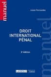 Julian Fernandez - Droit international pénal.