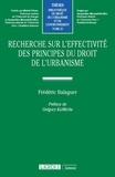 Frédéric Balaguer - Recherche sur l'effectivité des principes du droit de l'urbanisme.