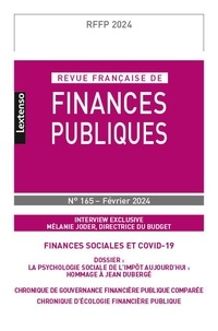 Michel Bouvier - Revue française de finances publiques N° 165, février 2024 : Finances sociales et Covid-19.