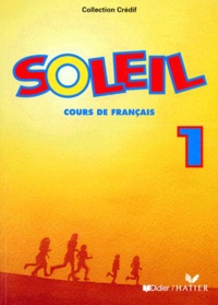 Eliane Papo et Iva Cintrat - Soleil. Niveau 1, Cours De Francais.