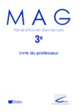 Janine Baudry et Katherine Weinland - Francais 3eme Mag. Manuel D'Activites Grammaticales, Livre Du Professeur.