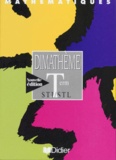 Jean-Claude Marmoret et Bernard Verlant - Mathématiques Terminale STI/STL Dimathème - Edition 1997.