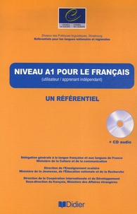 Jean-Claude Beacco et Rémy Porquier - Niveau A1 pour le Français - (Utilisateur / apprenant élémentaire). 1 CD audio