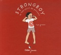 Ilya Green - Strongboy - Le tee-shirt de pouvoir.