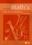Yves Alvez et Marie-Hélène Le Yaouanq - Maths 1e S - Livre du professeur.
