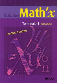 Annick Carême et Bernard Chareyre - Mathématiques Terminale S spécialité.