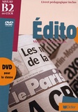 Gérard Quéray - Edito B2, Méthode de français. 1 DVD