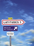 Régine Mérieux et Yves Loiseau - Latitudes 1 - Méthode de français A1/A2. 2 CD audio