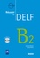 Aurélien Baptiste et Roselyne Marty - Réussir le DELF B2. 1 CD audio