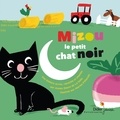 Aimée de La Salle et Marion Piffaretti - Mizou le petit chat noir. 1 CD audio