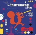 Mathieu Prual et Delphine Chedru - Les instruments de Pipo. 1 CD audio