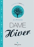 Jacob Grimm et Wilhelm Grimm - Dame Hiver.