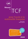 Céline Chabert et Nathalie Duplaissy - Réussir le TCF - Pour l'accès à la nationalité française. 1 DVD