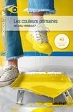 Mélissa Verreault - Mondes en VF - Les couleurs primaires  - Niv. A2 - Ebook.