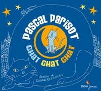 Pascal Parisot et Charles Berberian - Chat Chat Chat (CD).