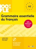 Ludivine Glaud et Muriel Lannier - 100% FLE - Grammaire essentielle du français A2 - Ebook.