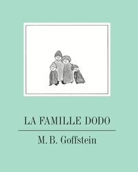 M-B Goffstein - La Famille Dodo.