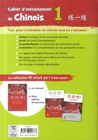 Cahier d'entraînement de chinois 1 A1 Ni Shuo Ya !