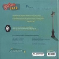 Swing café. Un voyage aux origines du jazz  avec 1 CD audio
