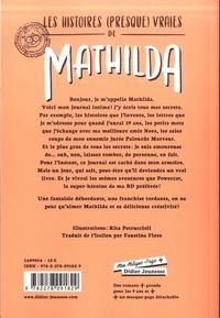 Les histoires (presque) vraies de Mathilda