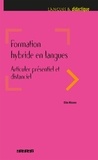 Elke Nissen - Formation hybride en langues - Articuler présentiel et distanciel - Ebook.