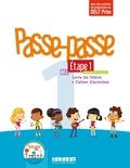 Christelle Berger et Catherine Adam - Passe-passe 1 Etape 1 A1.1 - Livre de l'élève + Cahier d'activités. 1 CD audio