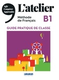 Marie-Noëlle Cocton - L'atelier B1 - Guide pratique de classe.