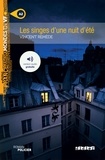 Vincent Remède - Mondes en VF - Les singes d'une nuit d'été - Niv. A2 - Ebook.