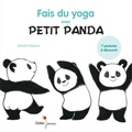 Satoshi Iriyama - Fais du yoga avec Petit Panda.