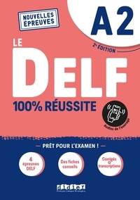 Dorothée Dupleix et Catherine Houssa - Le DELF A2 - 100% réussite.