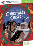 Rupert Morgan - Christmas Crisis.