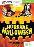 Rupert Morgan - Horrible Halloween - Livre + mp3 - ed. 2023.