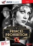Rupert Morgan - The Princes of Prohibition - Livre + mp3 - ed. 2023.