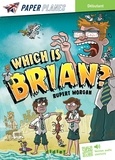 Rupert Morgan - Which is Brian ? - Livre + mp3 - ed. 2023.