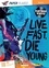 Rupert Morgan et Tim Marrs - Live Fast, Die Young - 12 Rock & Roles Tragedies. Avec versio audio.